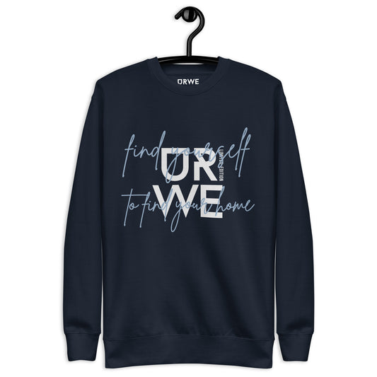 Sweatshirt: To find your home SE